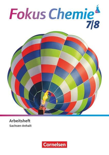 Fokus Chemie 7./8. Schuljahr - Gymnasium Sachsen-Anhalt ab 2026 - Neubearbeitung - Arbeitsheft