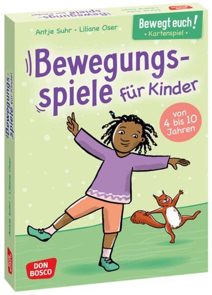 Bewegt euch! Bewegungsspiele für Kinder