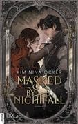 Masked by Nightfall