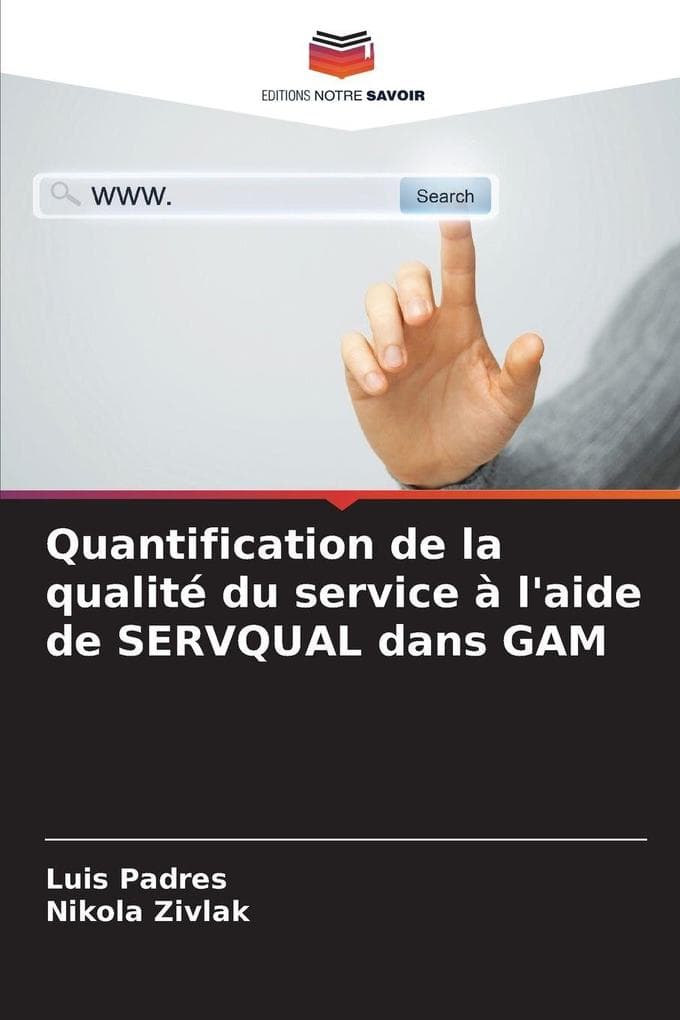 Quantification de la qualité du service à l'aide de SERVQUAL dans GAM