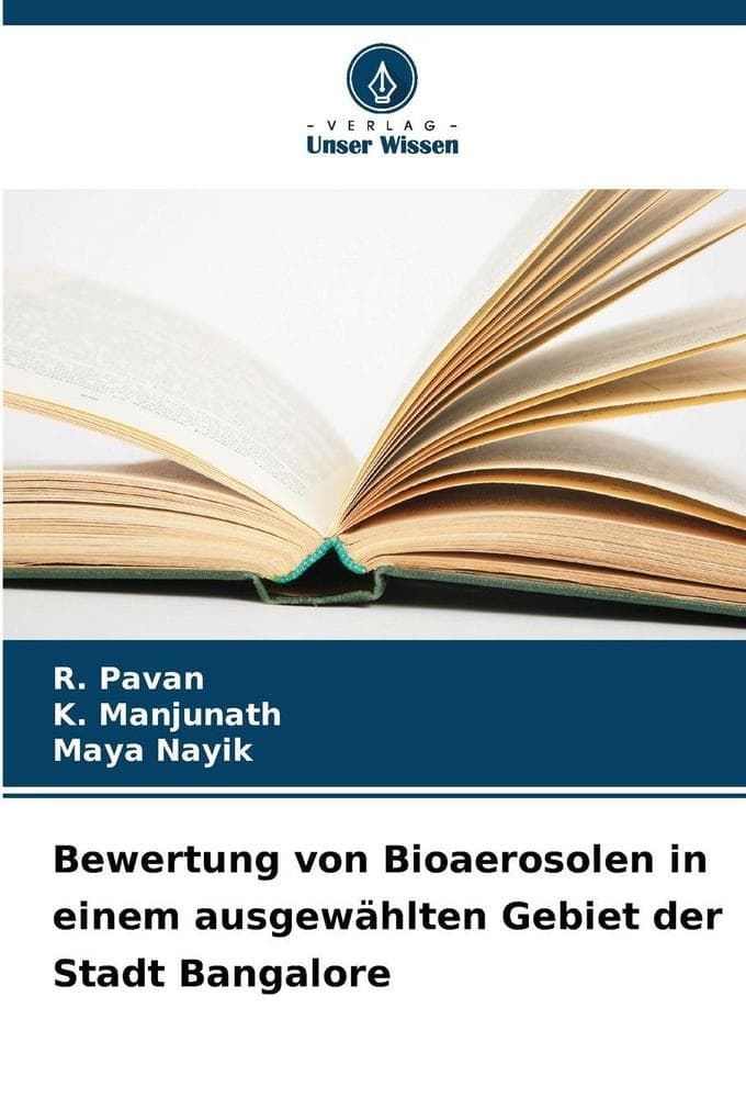 Bewertung von Bioaerosolen in einem ausgewählten Gebiet der Stadt Bangalore