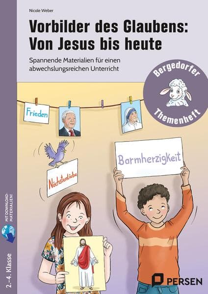 Vorbilder des Glaubens: Von Jesus bis heute