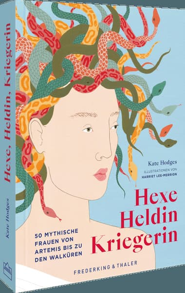 Hexe, Heldin, Kriegerin