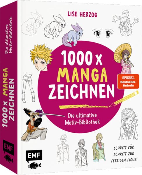 Die ultimative Motiv-Bibliothek - 1000 x Manga zeichnen