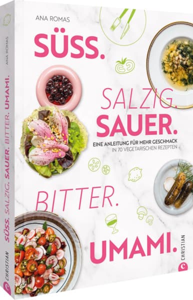 Süß. Salzig. Sauer. Bitter. Umami.