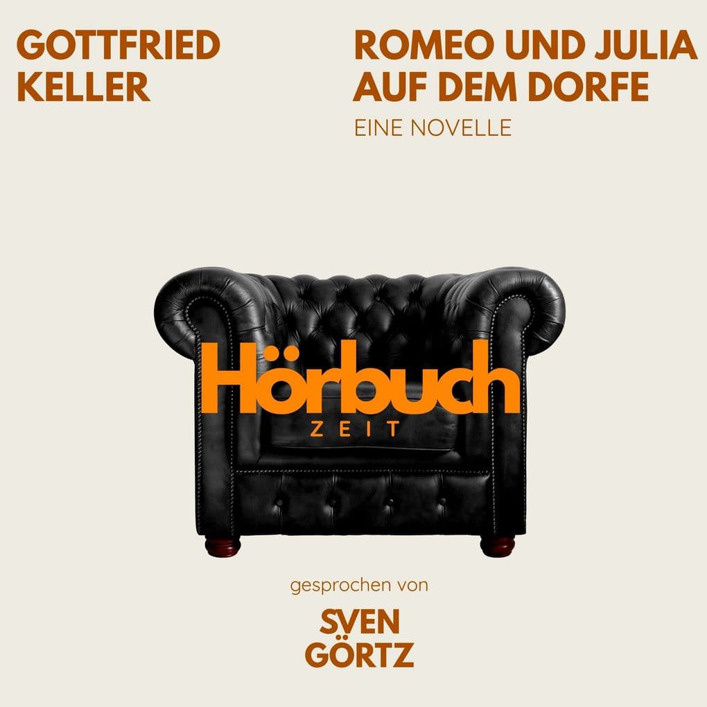 Romeo und Julia auf dem Dorfe. Eine Novelle.