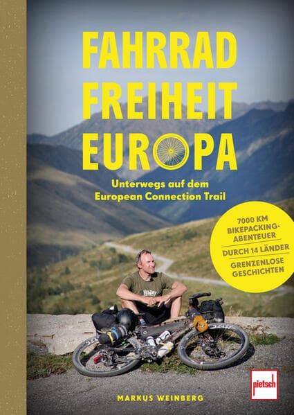 Fahrrad, Freiheit, Europa - unterwegs auf dem EuropeanConnection Trail