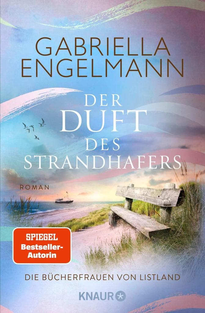 Die Bücherfrauen von Listland. Der Duft des Strandhafers