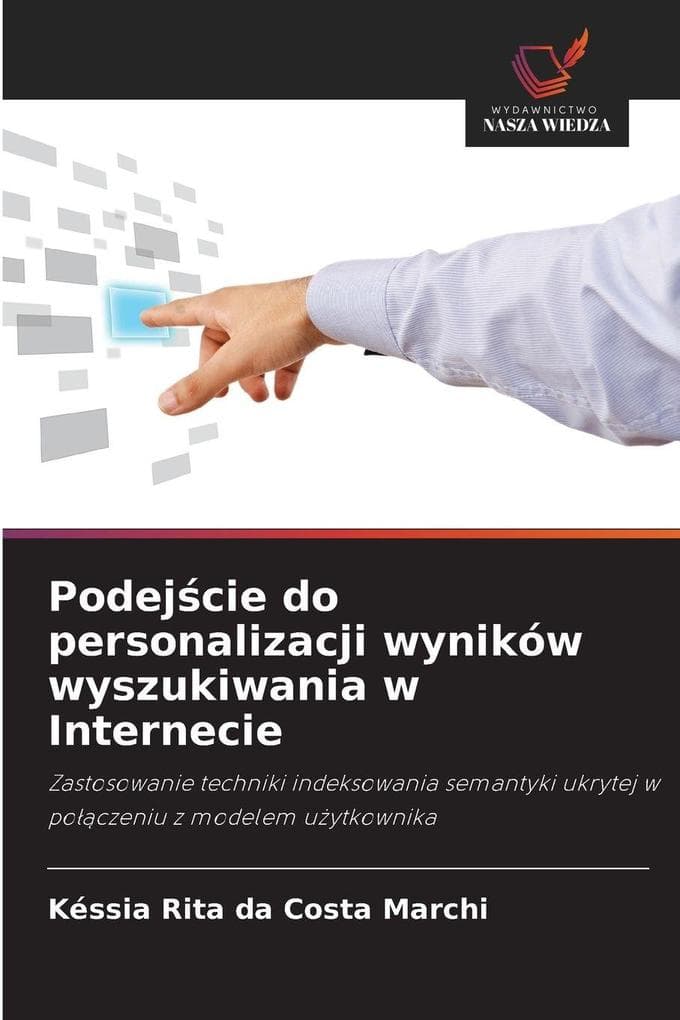 Podejcie do personalizacji wyników wyszukiwania w Internecie
