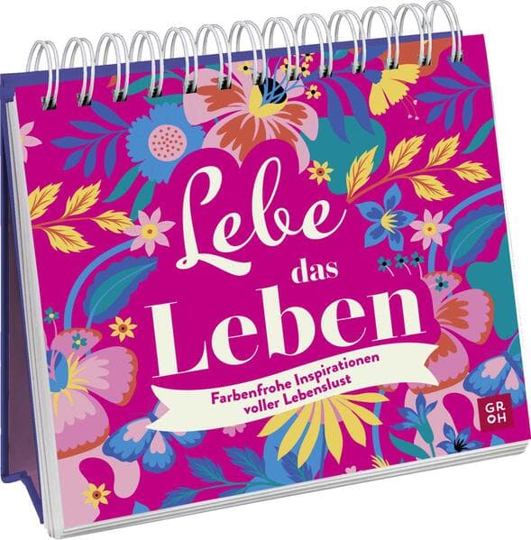 Lebe das Leben