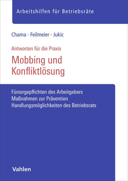 Mobbing und Konfliktlösung für Betriebsräte