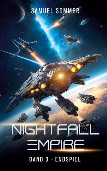 Nightfall Empire Band 3: Endspiel