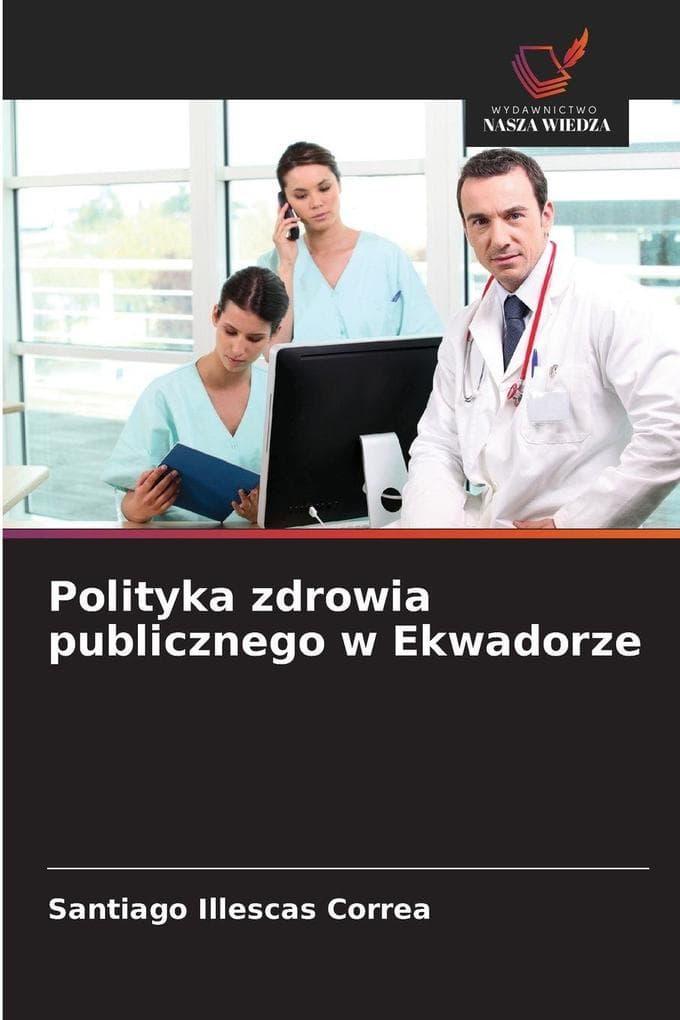 Polityka zdrowia publicznego w Ekwadorze