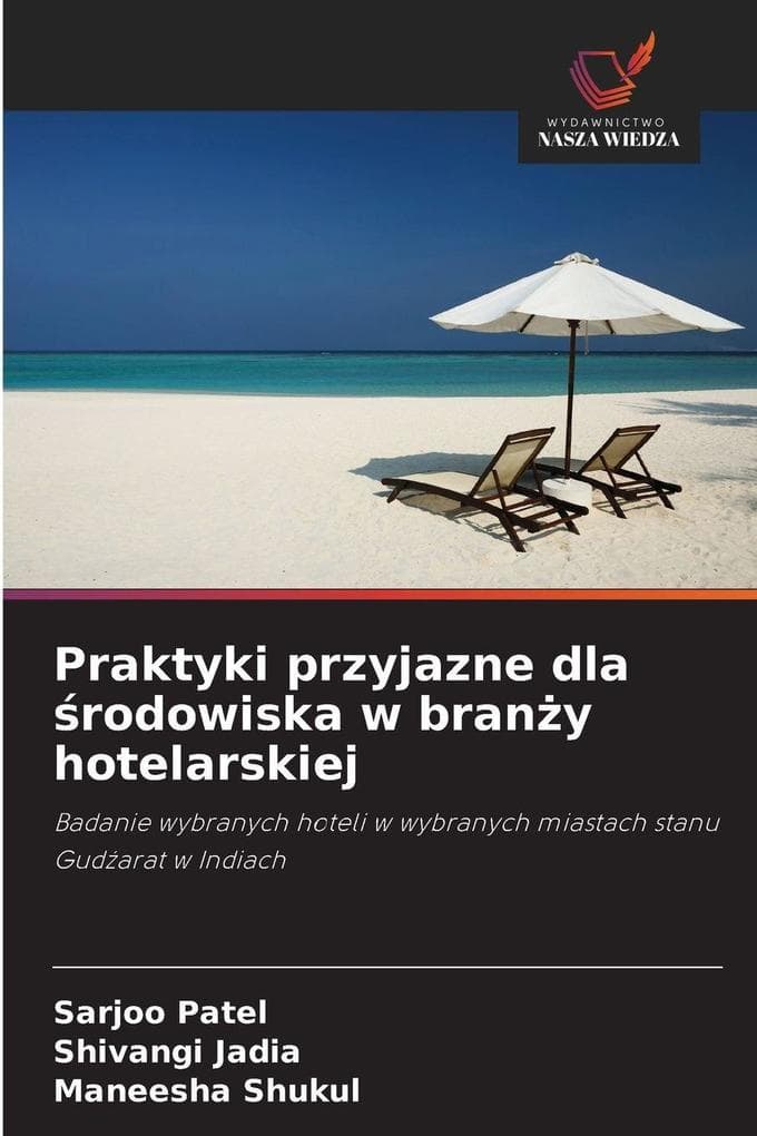 Praktyki przyjazne dla rodowiska w brany hotelarskiej