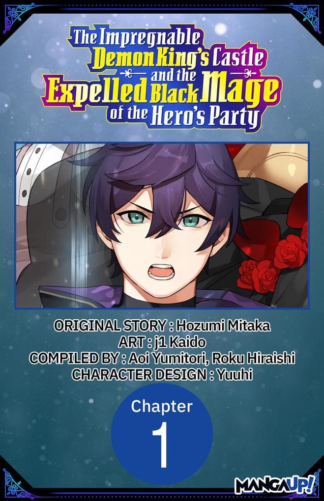 The Impregnable Demon King's Castle and the Expelled Black Mage of the Hero's Party #001