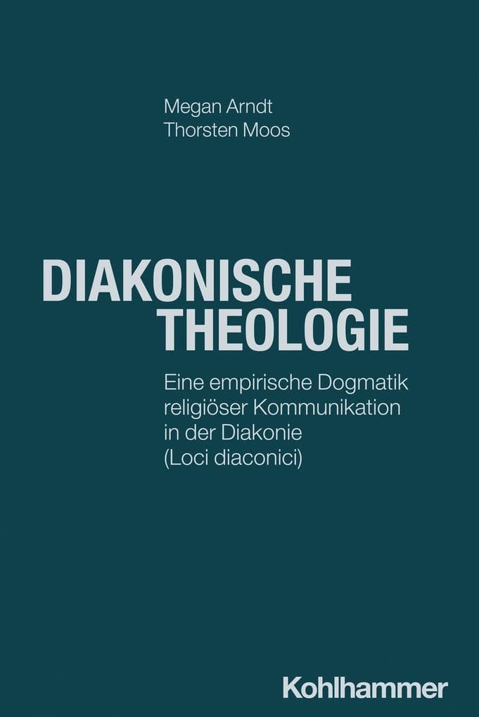 Diakonische Theologie
