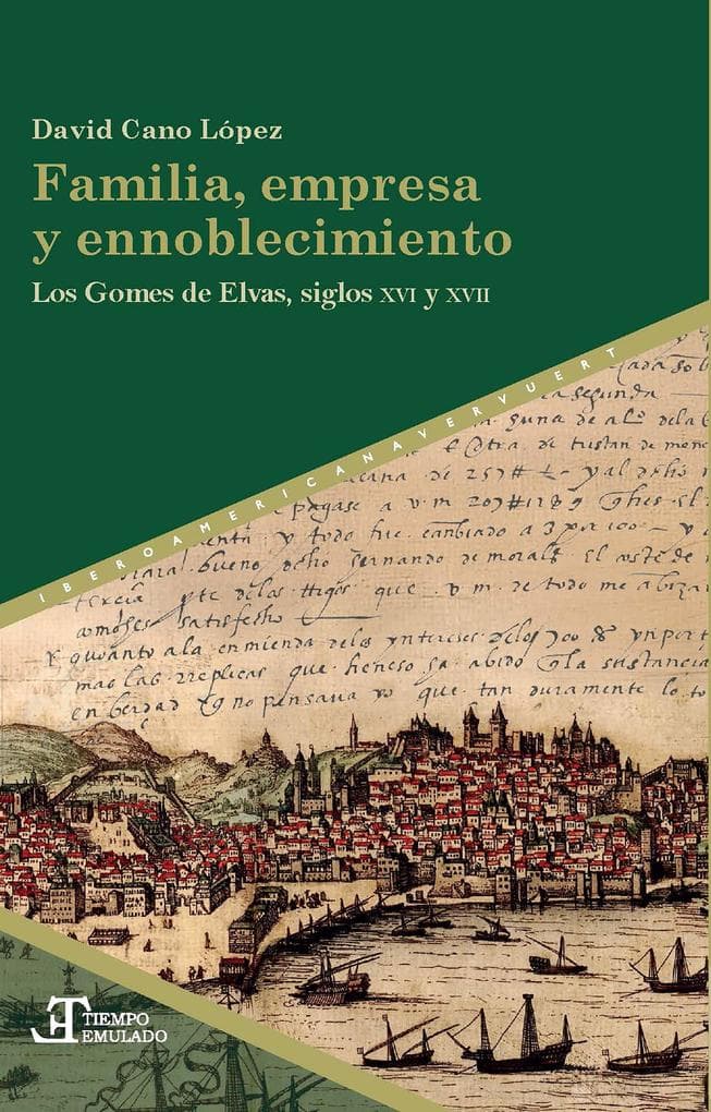 Familia, empresa y ennoblecimiento