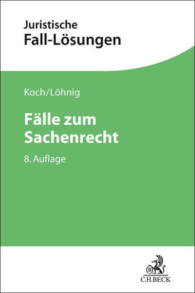 Fälle zum Sachenrecht