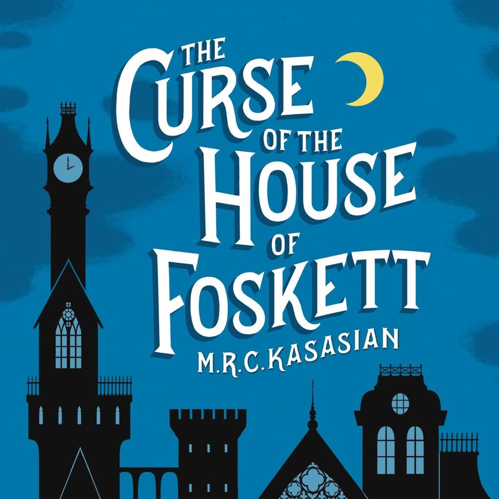 The Curse of the House of Foskett