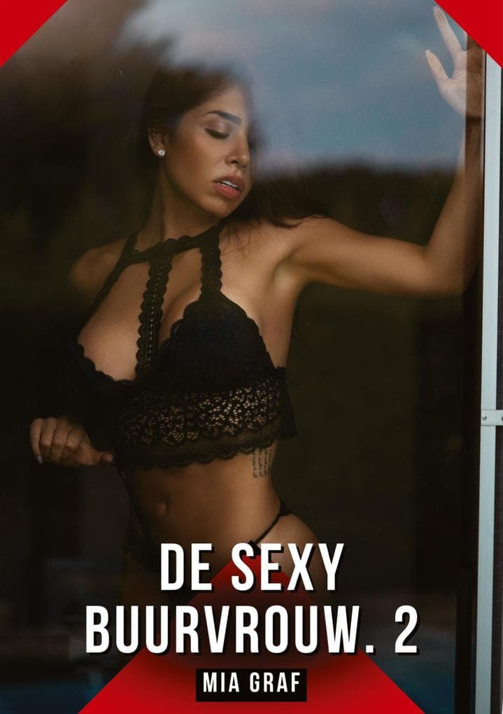 De Sexy Buurvrouw. 2