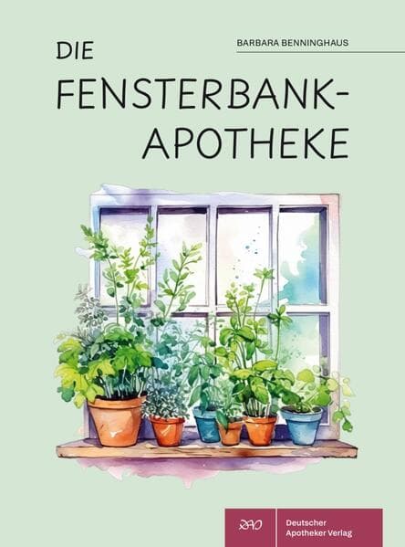 Die Fensterbank-Apotheke