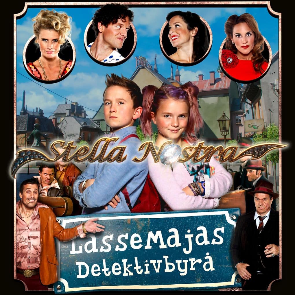 LasseMajas detektivbyrå Stella Nostra