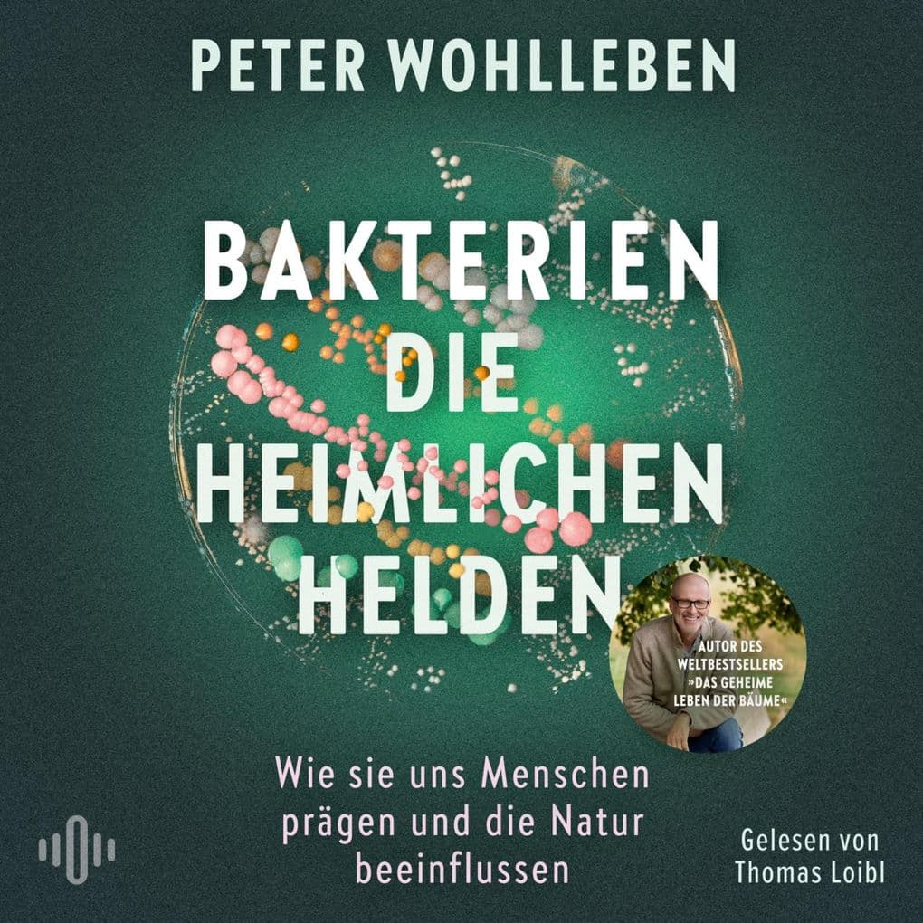 Bakterien die heimlichen Helden