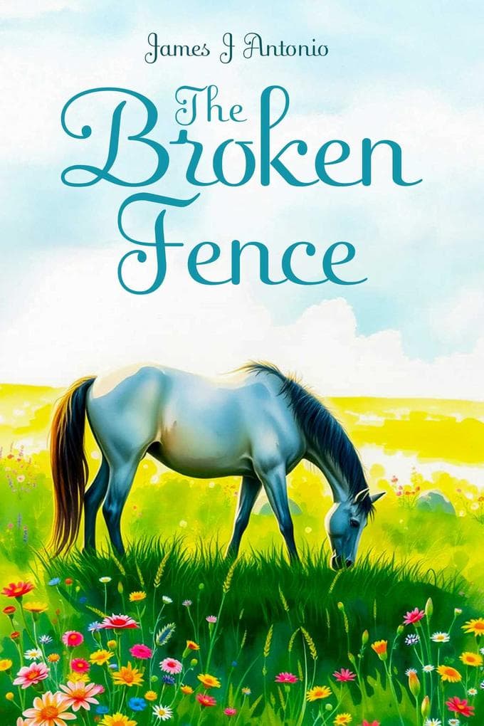 The Broken Fence