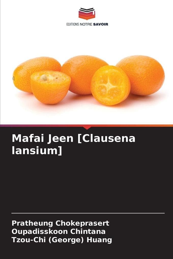 Mafai Jeen [Clausena lansium]