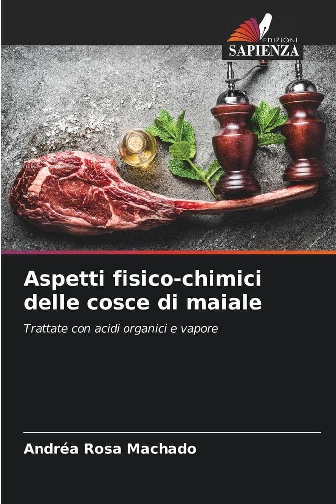 Aspetti fisico-chimici delle cosce di maiale