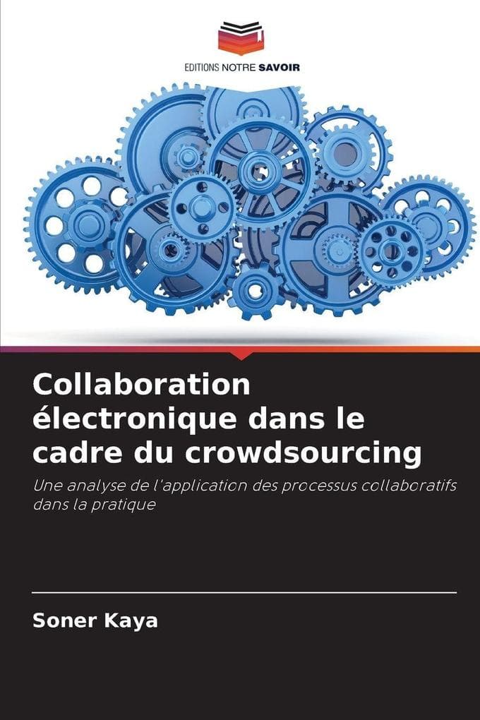 Collaboration électronique dans le cadre du crowdsourcing