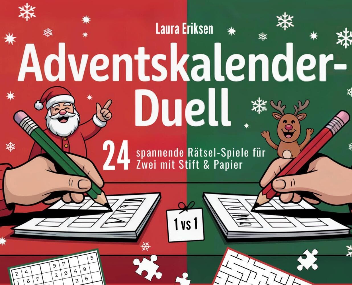 Adventskalender-Duell: 24 spannende Rätsel-Spiele für Zwei mit Stift & Papier