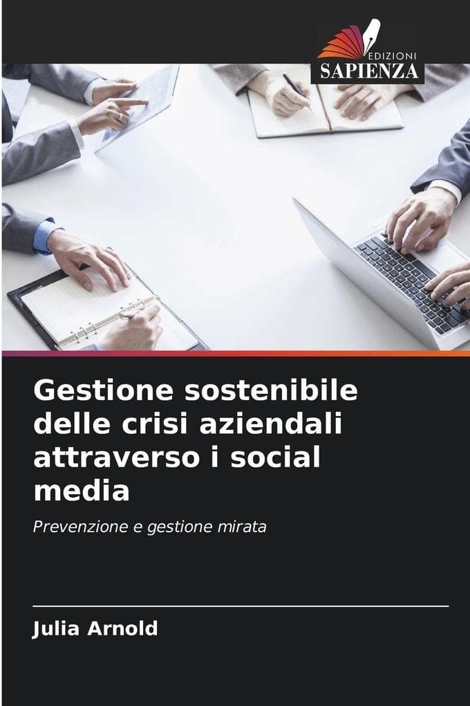 Gestione sostenibile delle crisi aziendali attraverso i social media