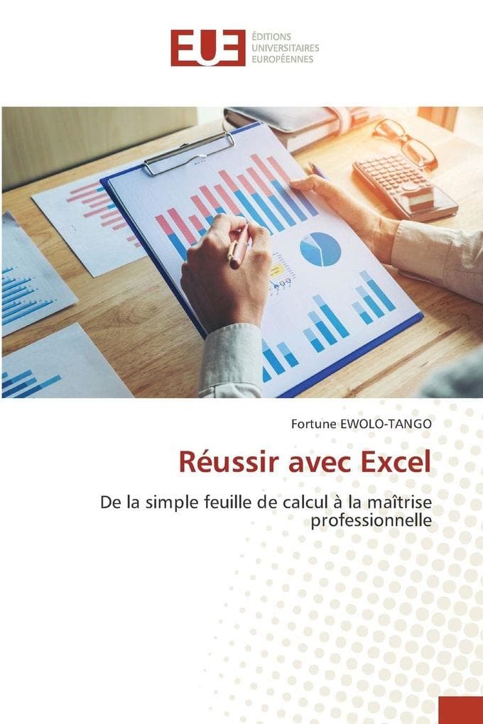 Réussir avec Excel