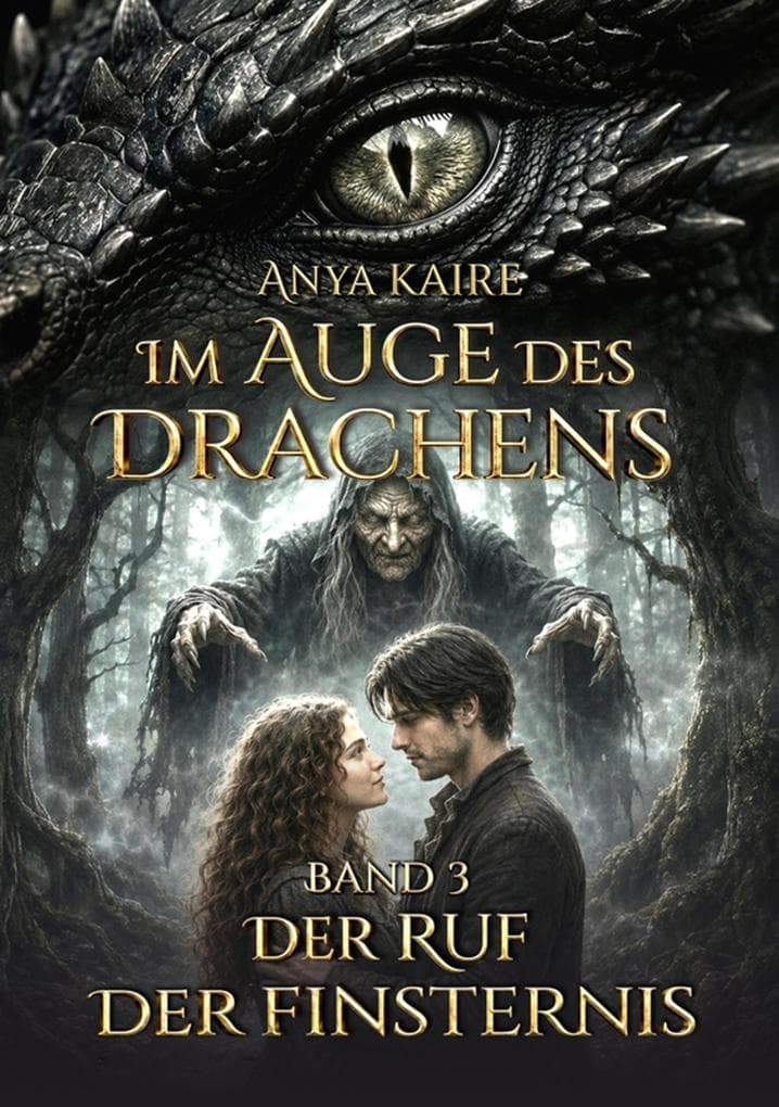 Im Auge des Drachens: Der Ruf der Finsternis