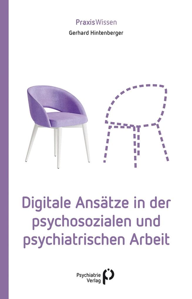 Digitale Ansätze in der psychosozialen und psychiatrischen Arbeit
