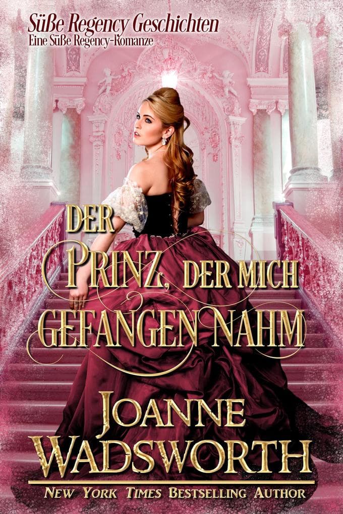 Der Prinz, der mich gefangen nahm
