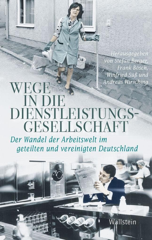 Wege in die Dienstleistungsgesellschaft