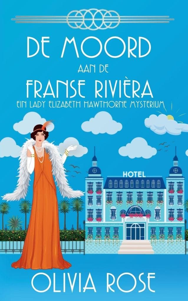 DE MOORD AAN DE FRANSE RIVIÈRA