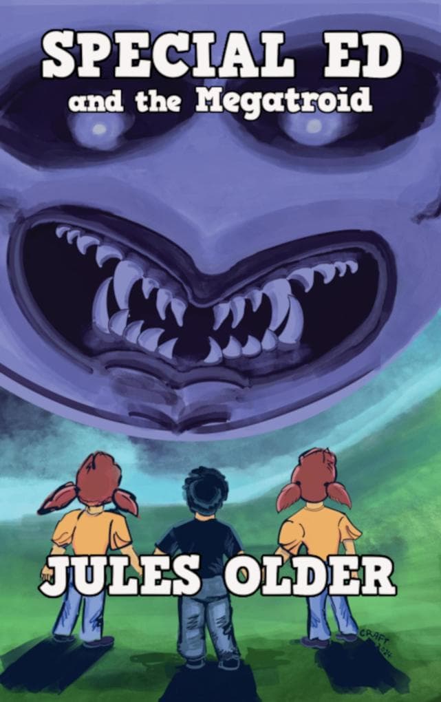 Special Ed And The Megatroid (The Adventures of Special Ed)