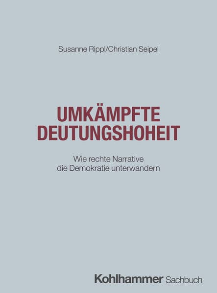 Umkämpfte Deutungshoheit