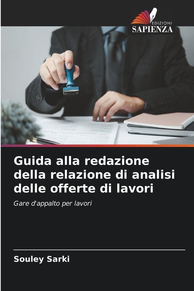 Guida alla redazione della relazione di analisi delle offerte di lavori