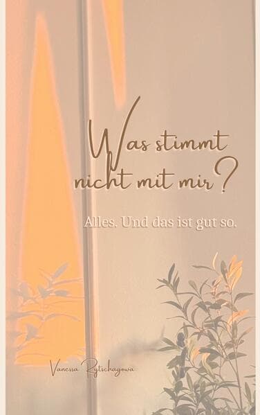 Was stimmt nicht mit mir?