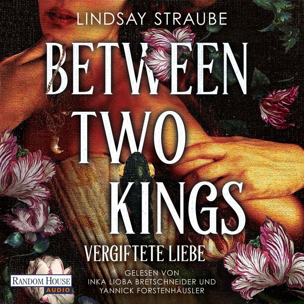 Between Two Kings - Vergiftete Liebe