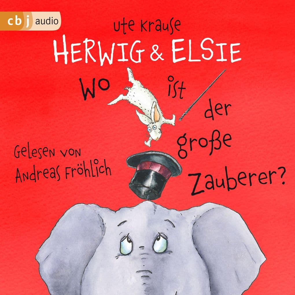 Herwig und Elsie Wo ist der große Zauberer?