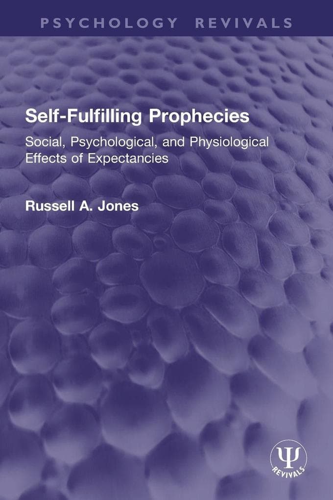 Self-Fulfilling Prophecies
