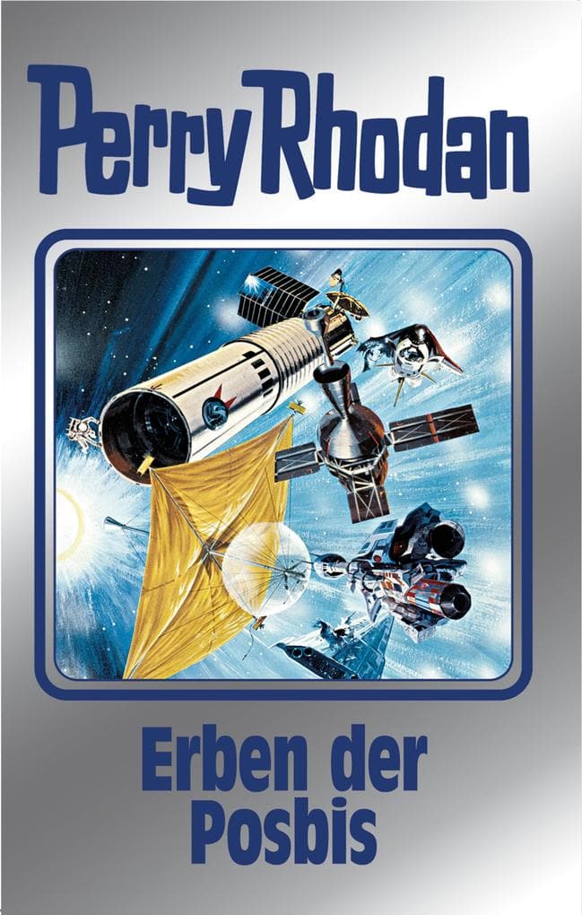 Perry Rhodan 174: Erben der Posbis (Silberband)