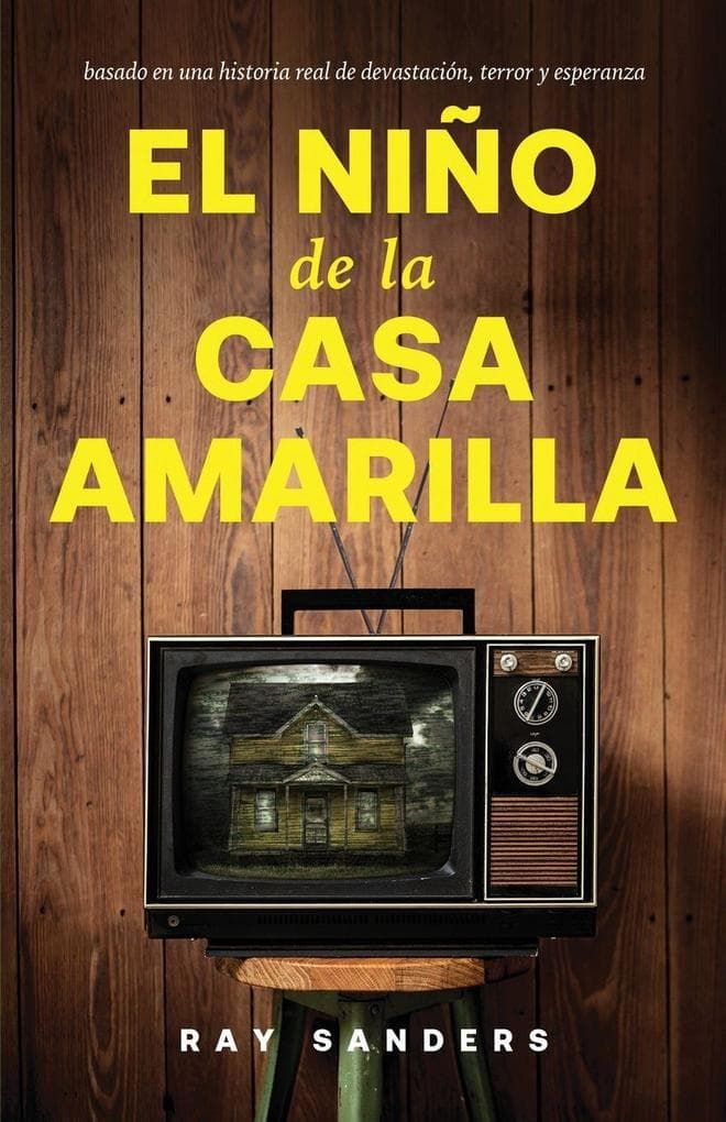 El Nino de la Casa Amarilla