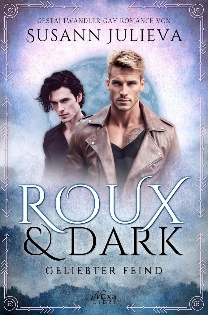 Roux & Dark: Geliebter Feind