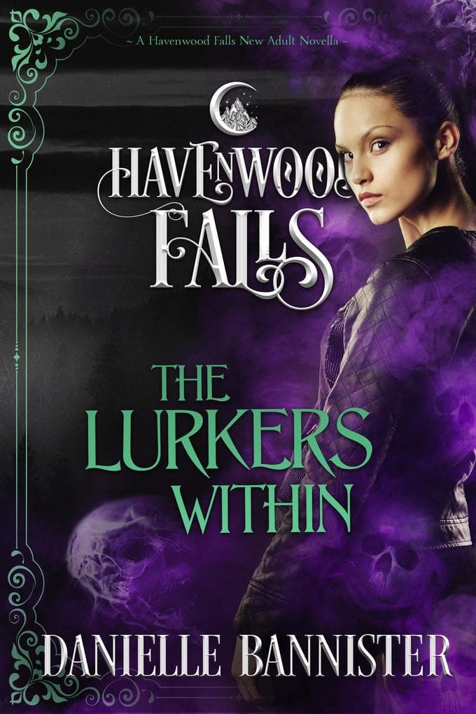 The Lurkers Within (Havenwood Falls, #18)